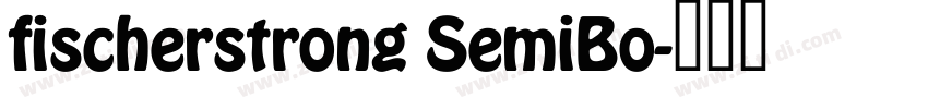 fischerstrong SemiBo字体转换